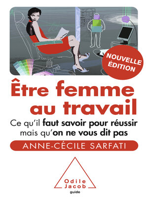 cover image of Être femme au travail